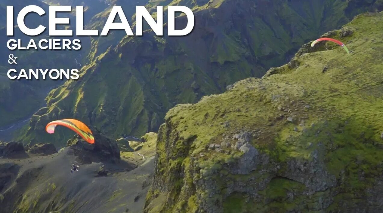 Canyons and glaciers! Iceland 2019 paramaotor adventure